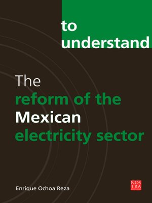 cover image of The Reform of the Mexican Electricity Sector